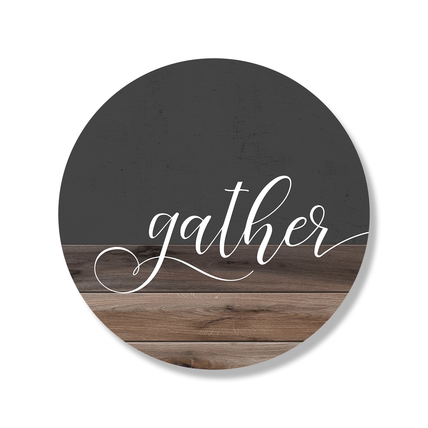 Gather Wood And Gray Circle