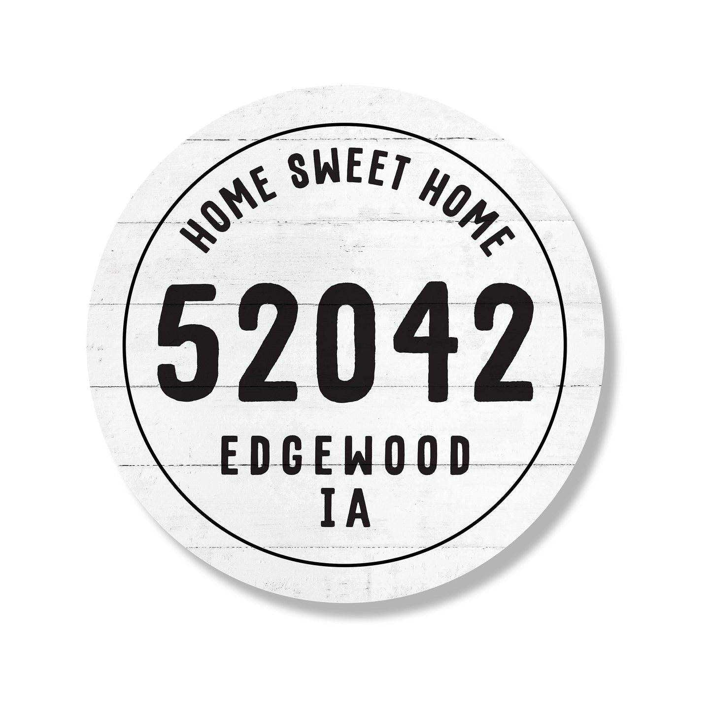 Personalized Zip City State Home Sweet Home Circle