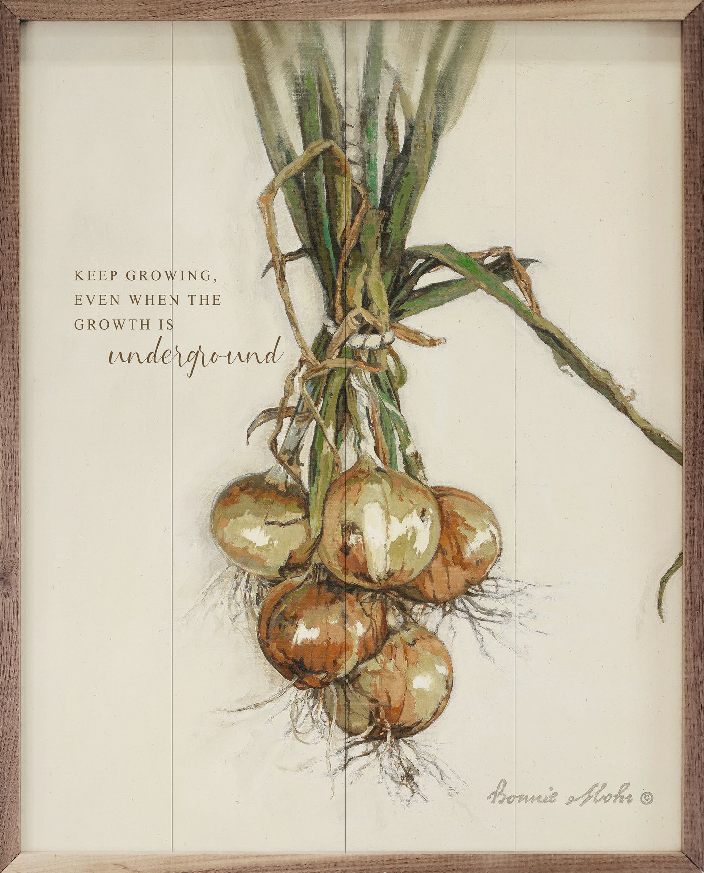 Keep Growing Onions By Bonnie Mohr