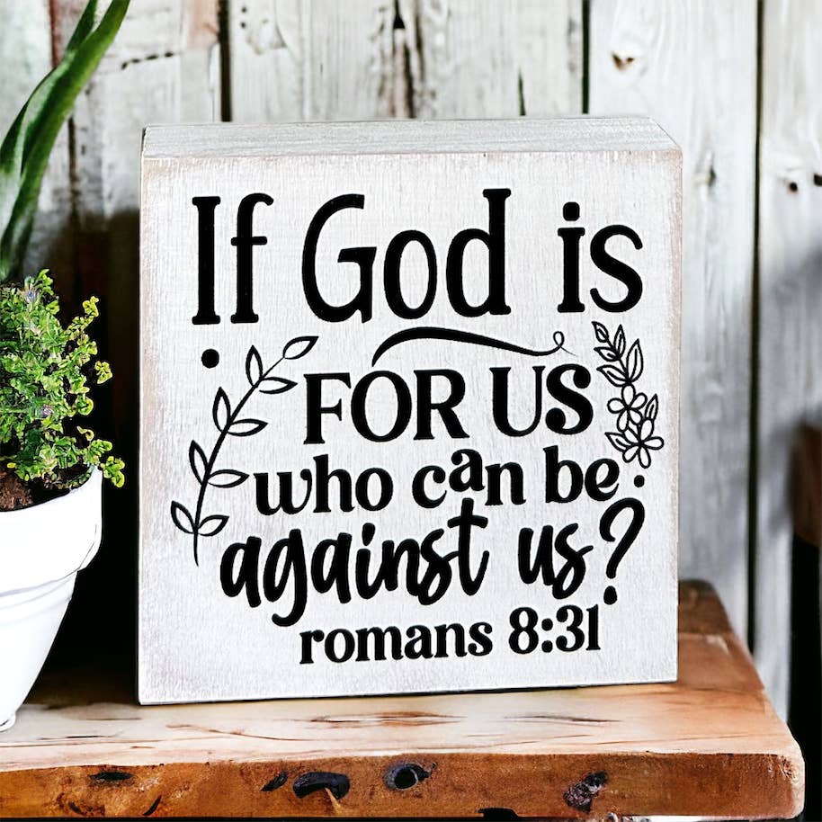 If God is For Us Sign