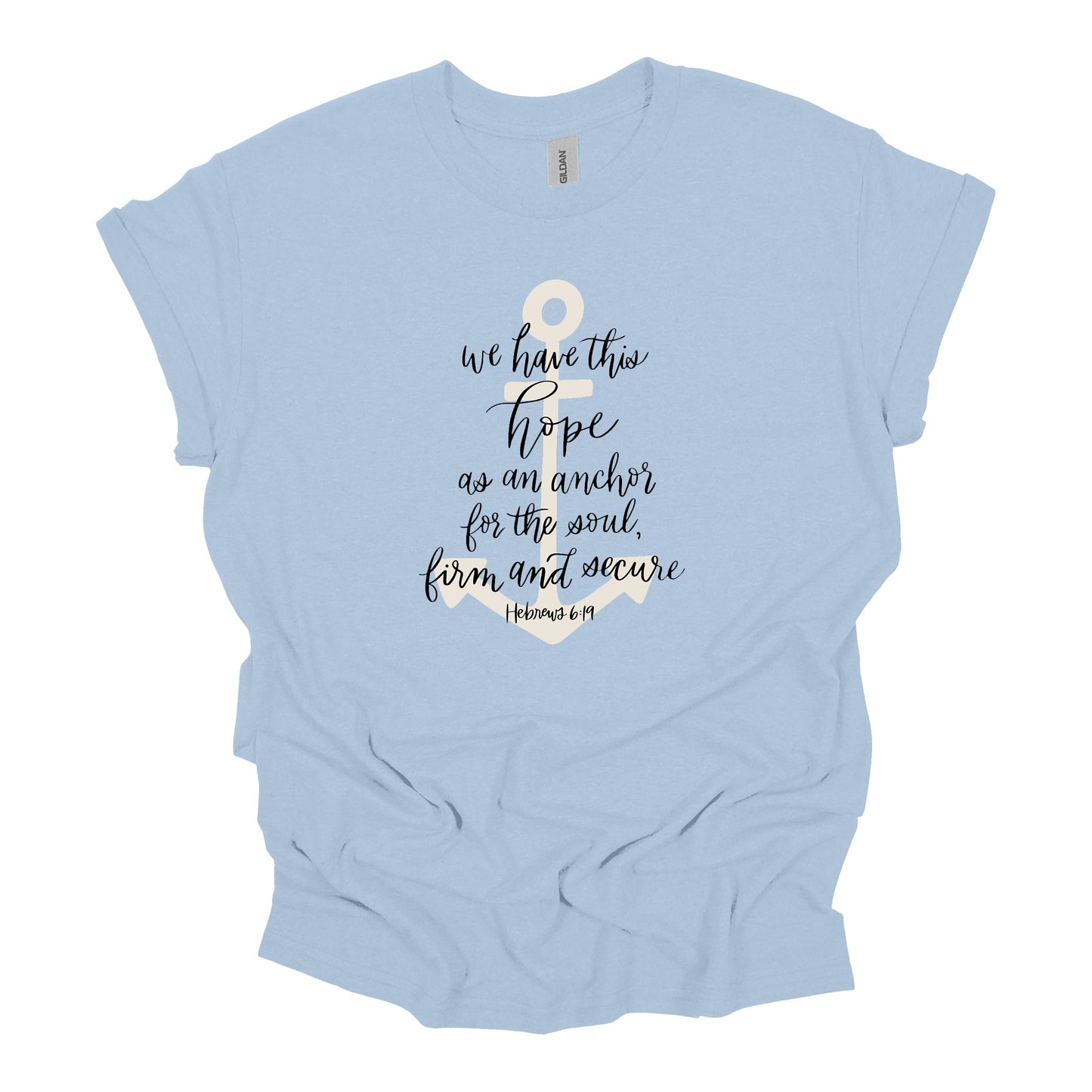 We Have This Hope By Brooke Nicole Designs Tee