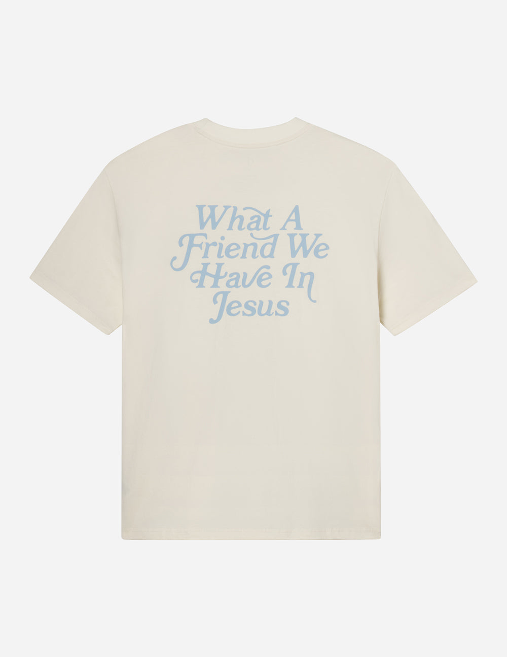 What a Friend in Jesus Unisex Tee