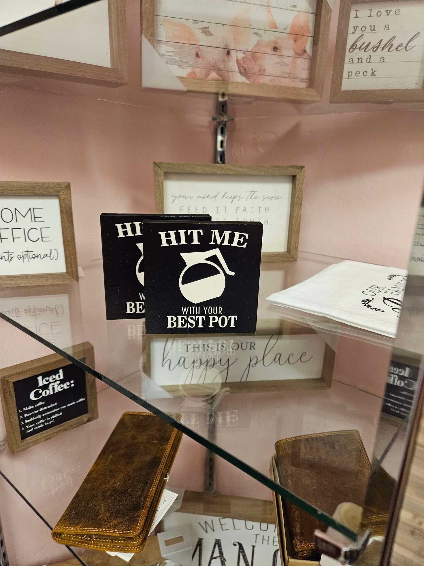 Hit Me With Your Best Pot Sign image 1