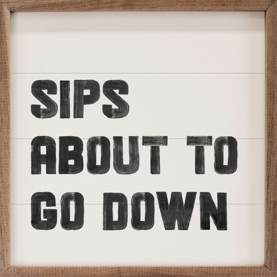 Sips About To Go Down White image 0