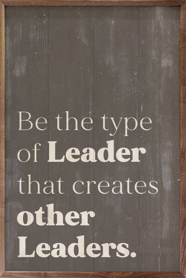 Be The Type Of Leader Brown image 1
