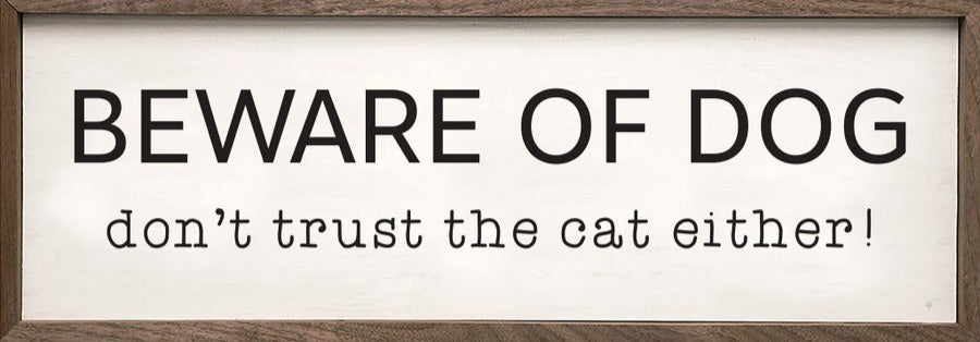 Beware Of The Dog And Cat White image 0