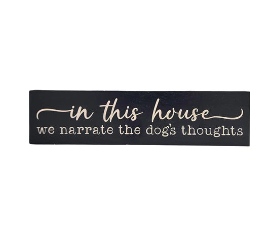 Narrate the Dog's Thoughts Sign image 0