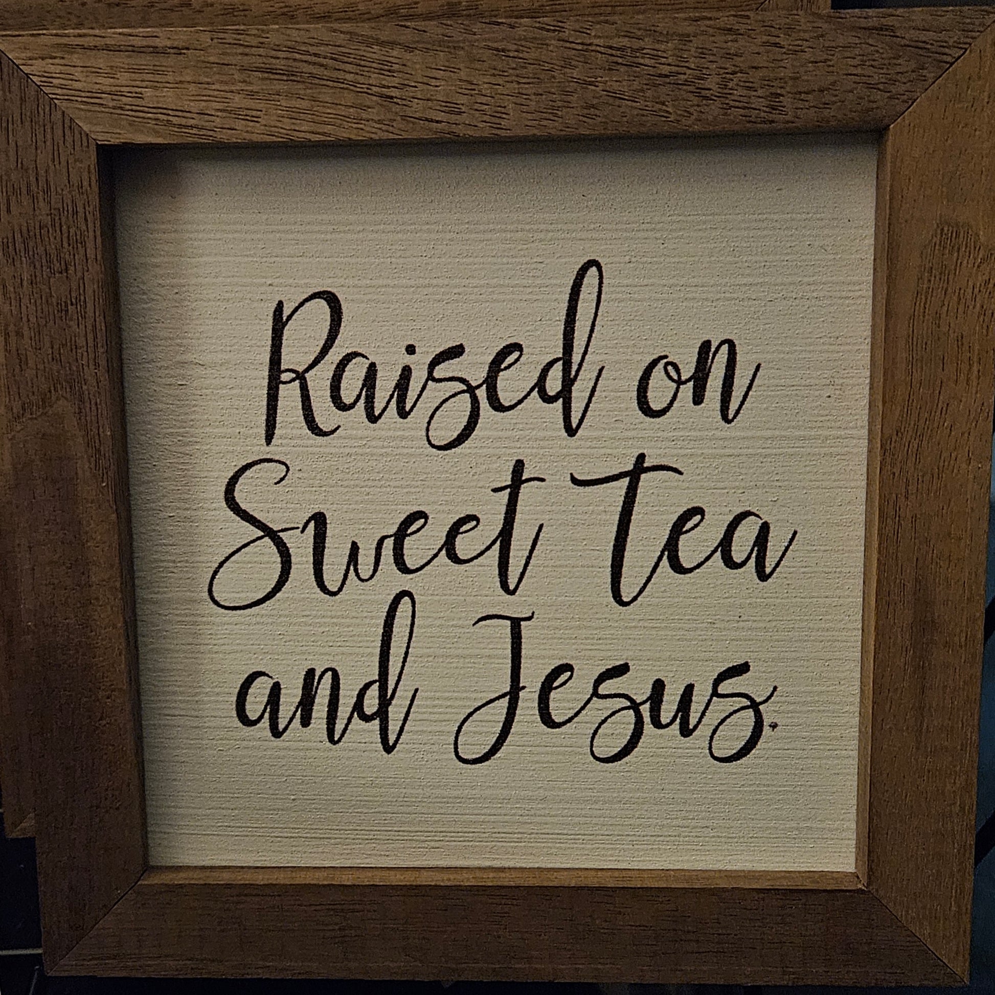 Raised on Sweet Tea and Jesus image 0