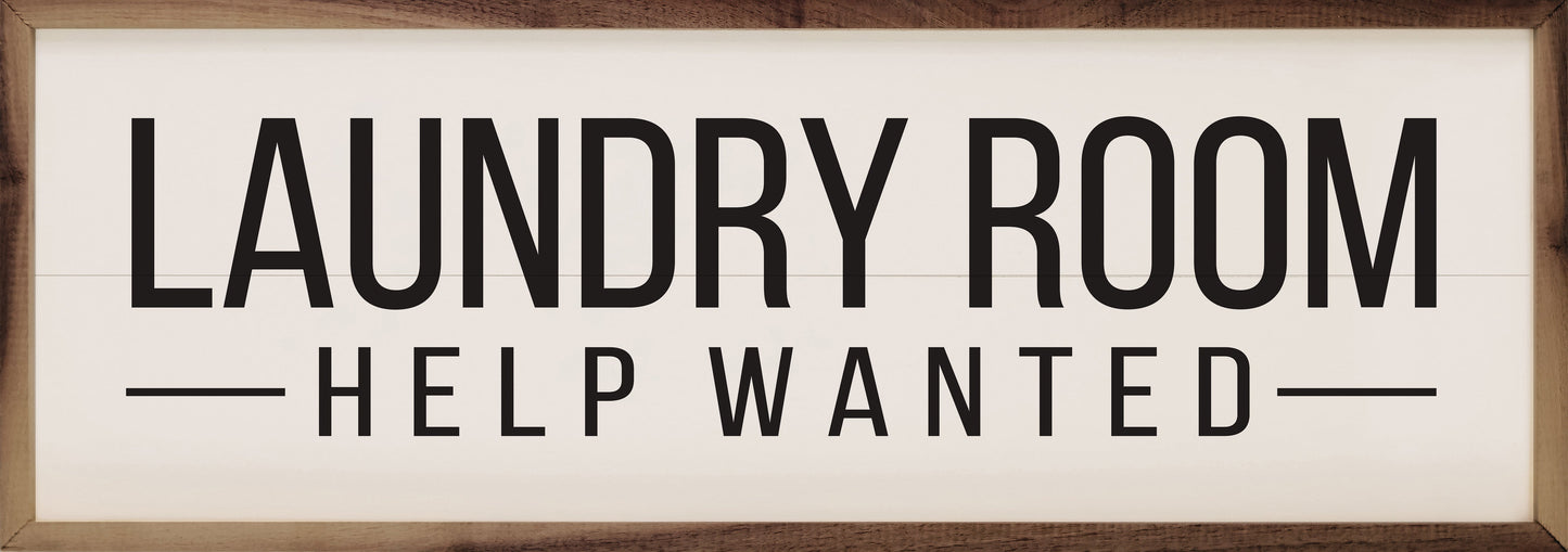 Laundry Room Help Wanted White