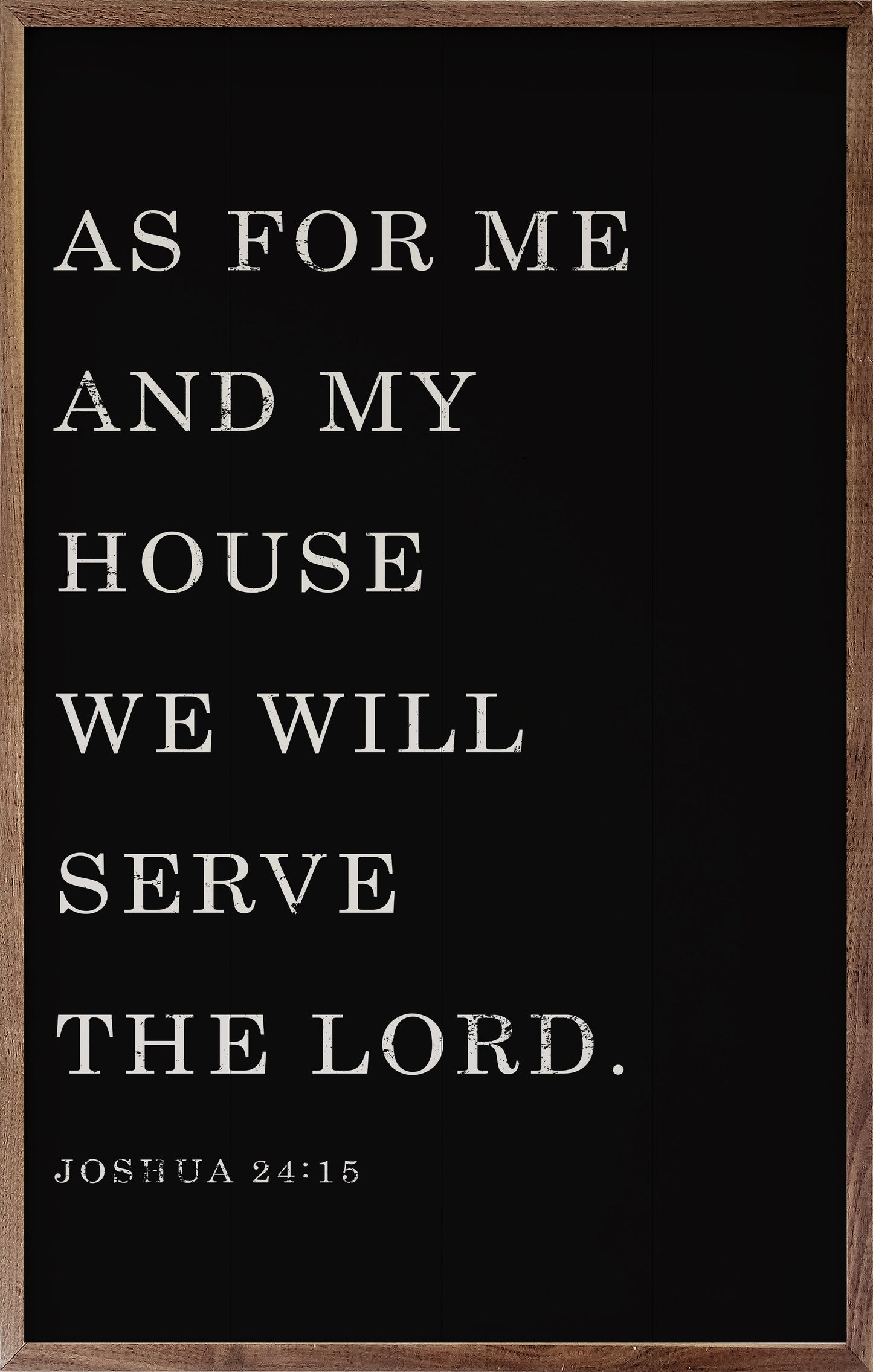 As For Me And My House Joshua 24 15