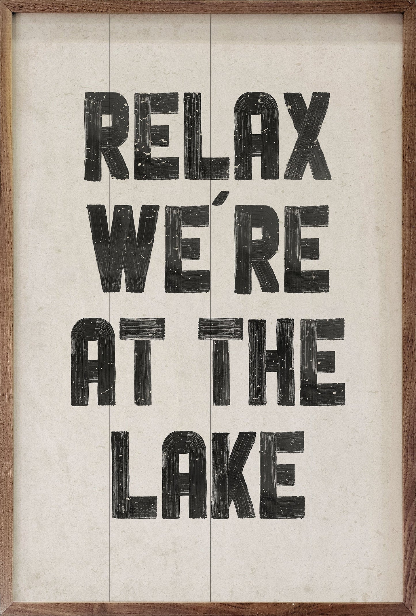 Relax We'Re At The Lake