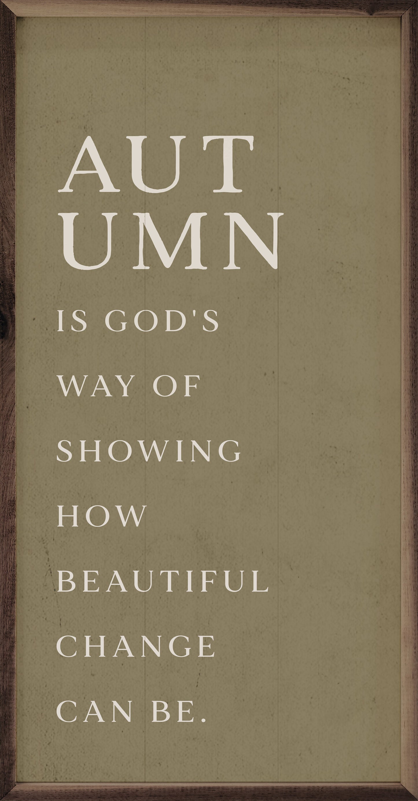 Autumn Is God's Way II Green