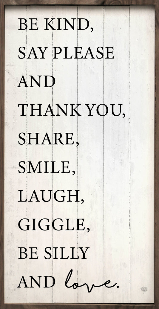 Be Kind Say Please Whitewash