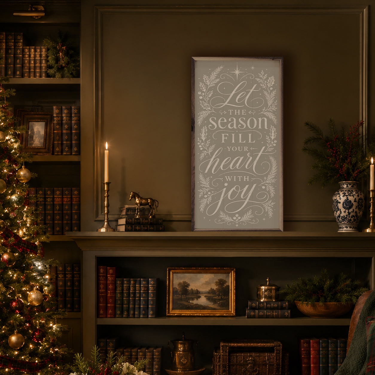 Let The Season Fill Your Heart