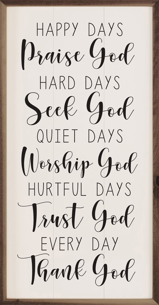 Praise Seek Worship Trust Thank God White