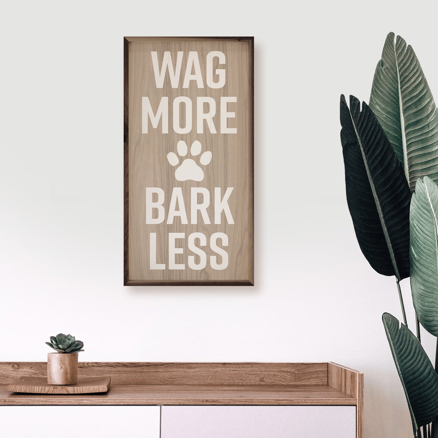 Wag More Bark Less Paw Whitewash