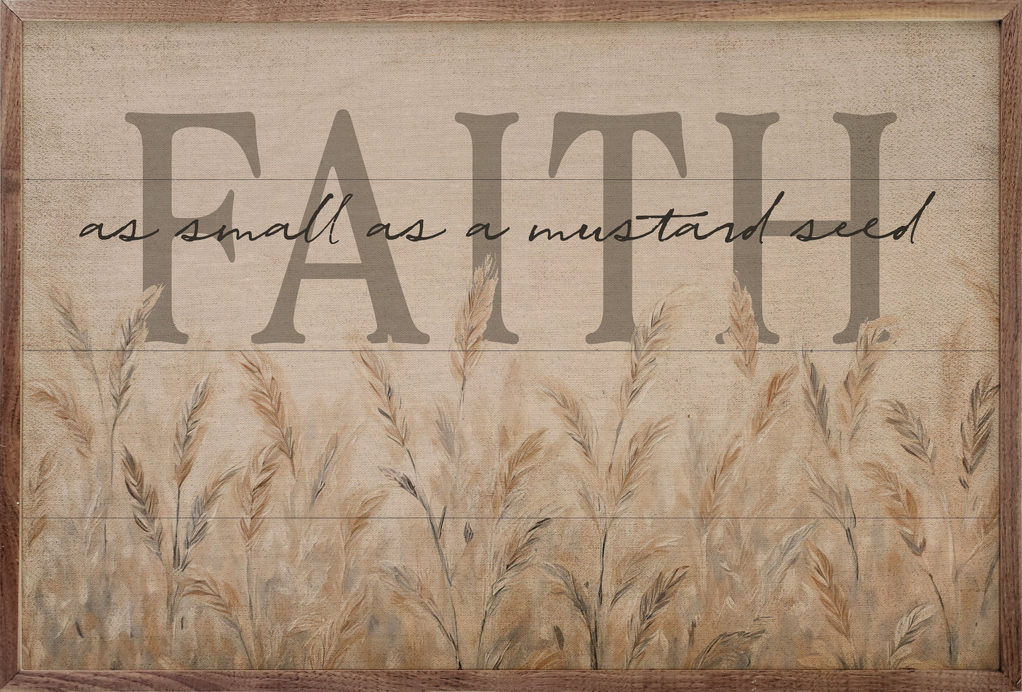 Faith As Small As A Mustard Seed