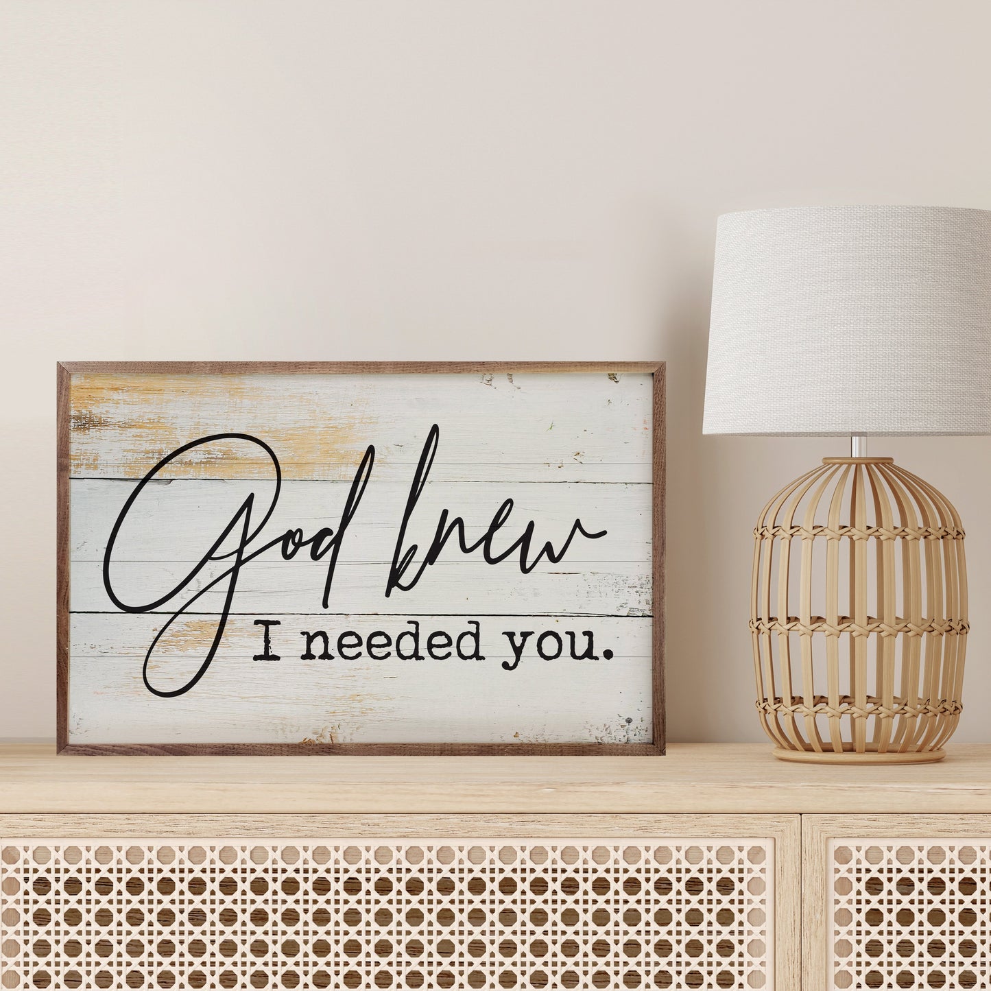 God Knew I Needed You Whitewash