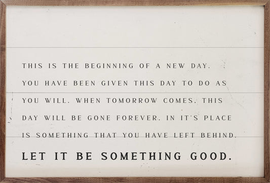 Let It Be Something Good