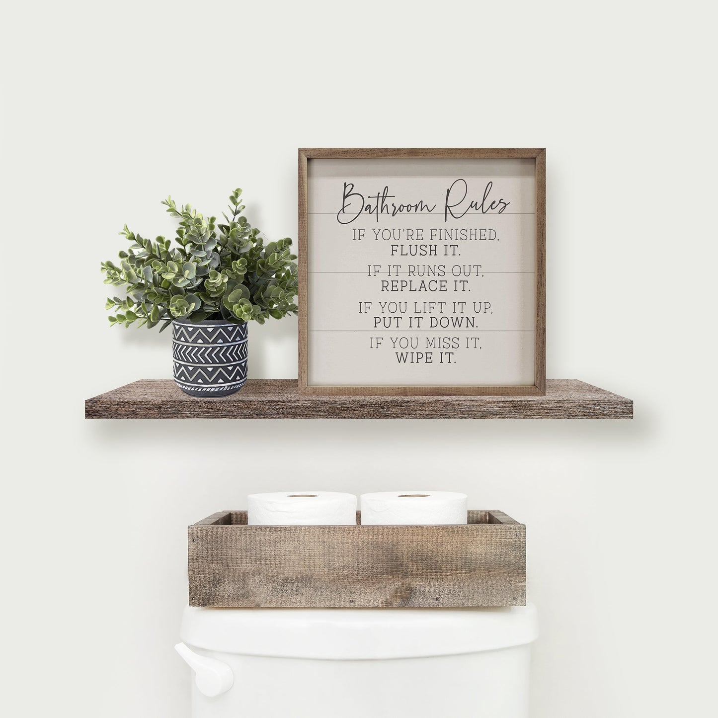 Bathroom Rules If You're Finished White
