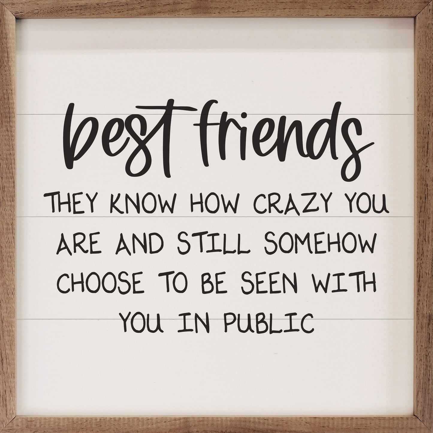 Best Friends Crazy White