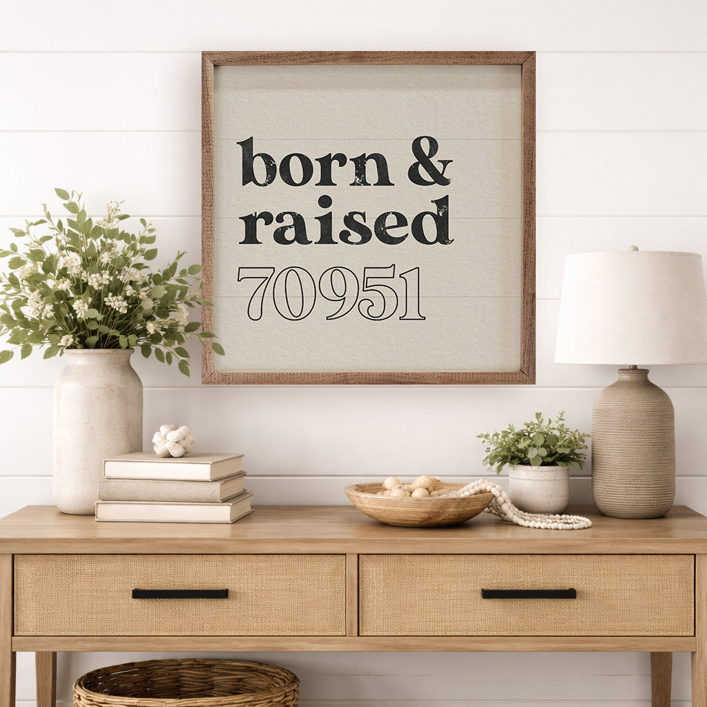 Born And Raised Hometown Personalized
