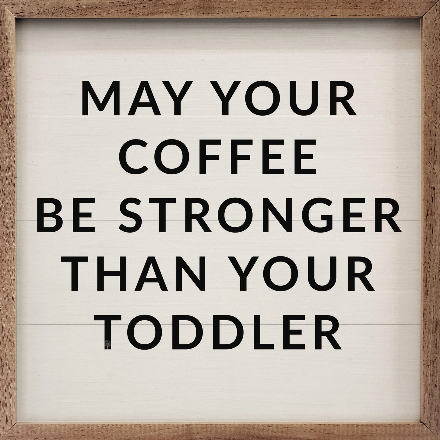 Coffee Be Stronger White