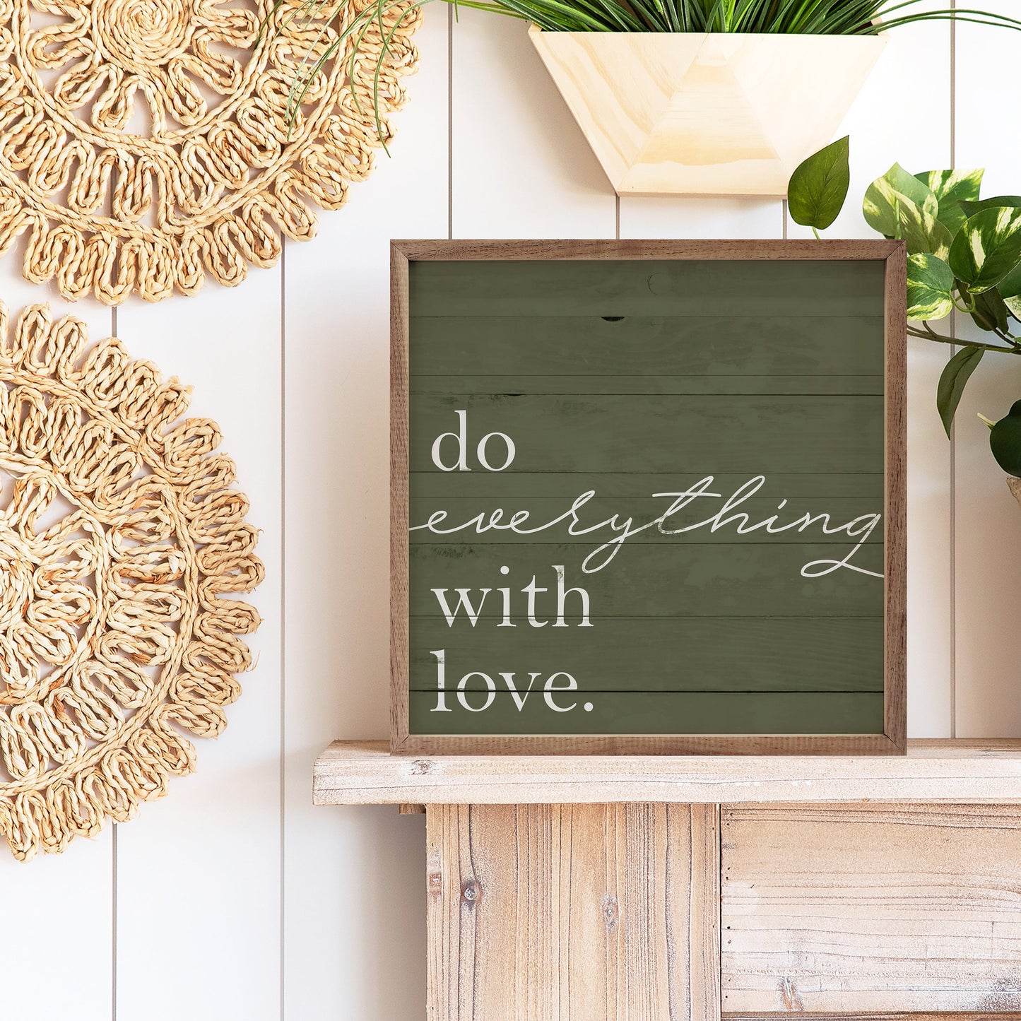 Do Everything With Love Green