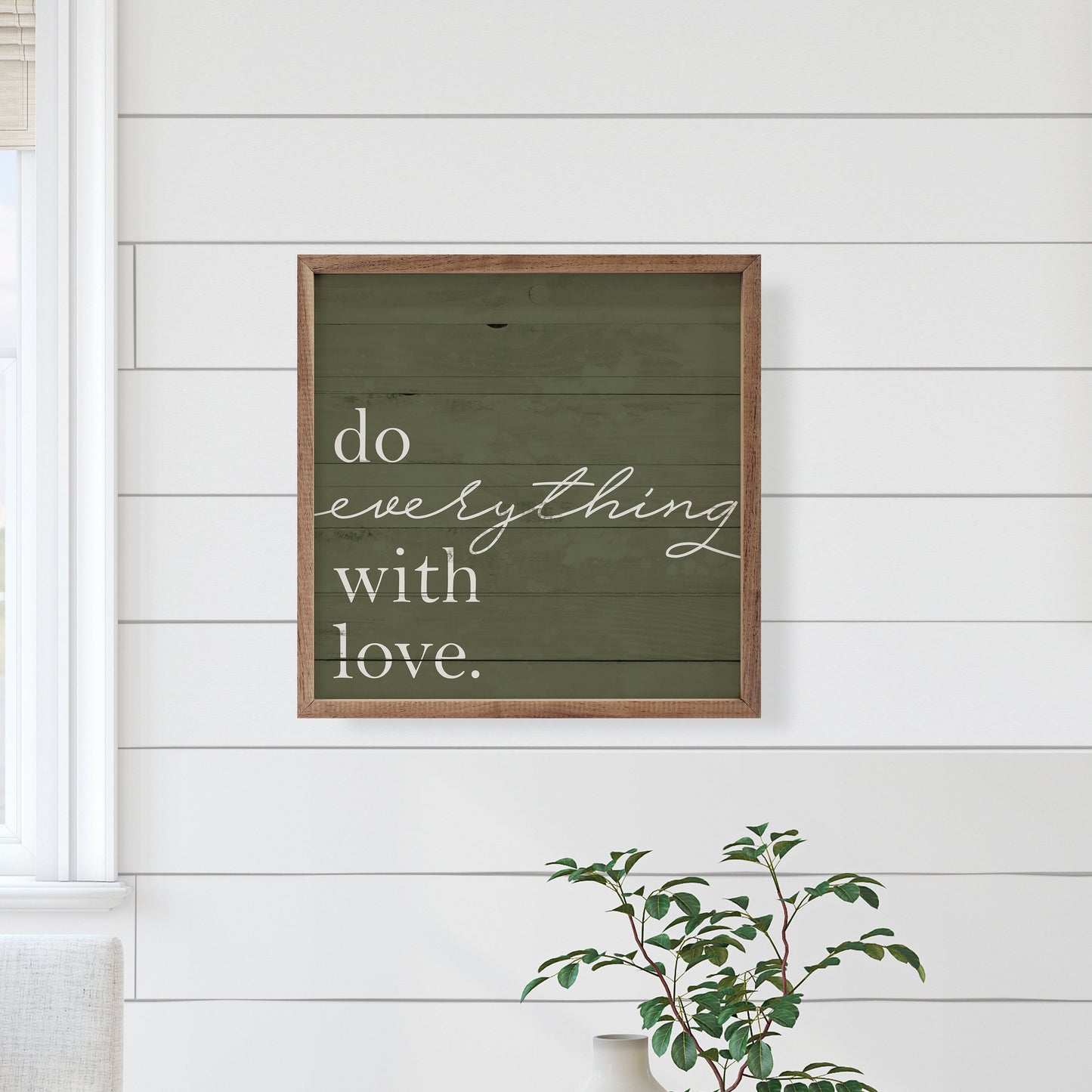 Do Everything With Love Green