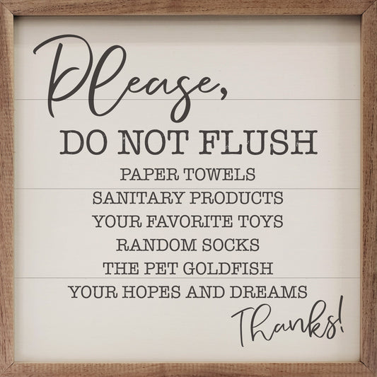 Do Not Flush White