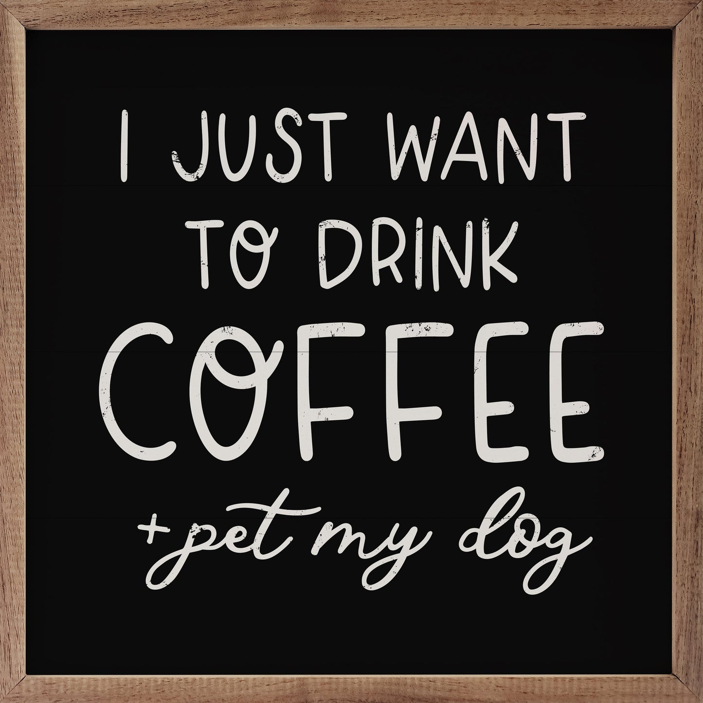 Drink Coffee Pet My Dog Black
