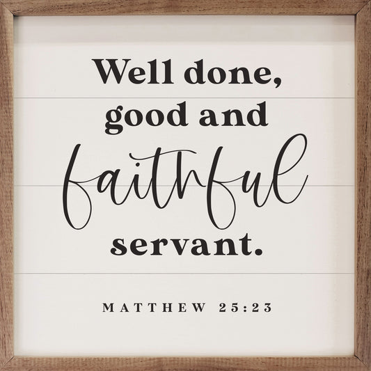 Faithful Servant Matthew 25:23 White