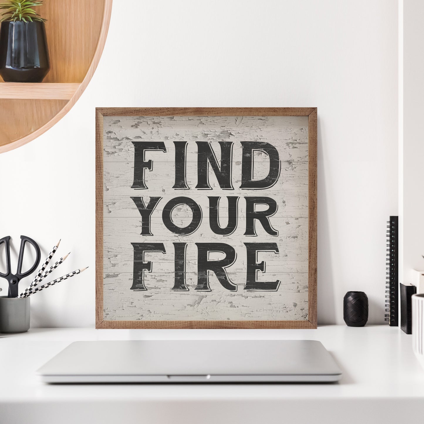 Find Your Fire Whitewash