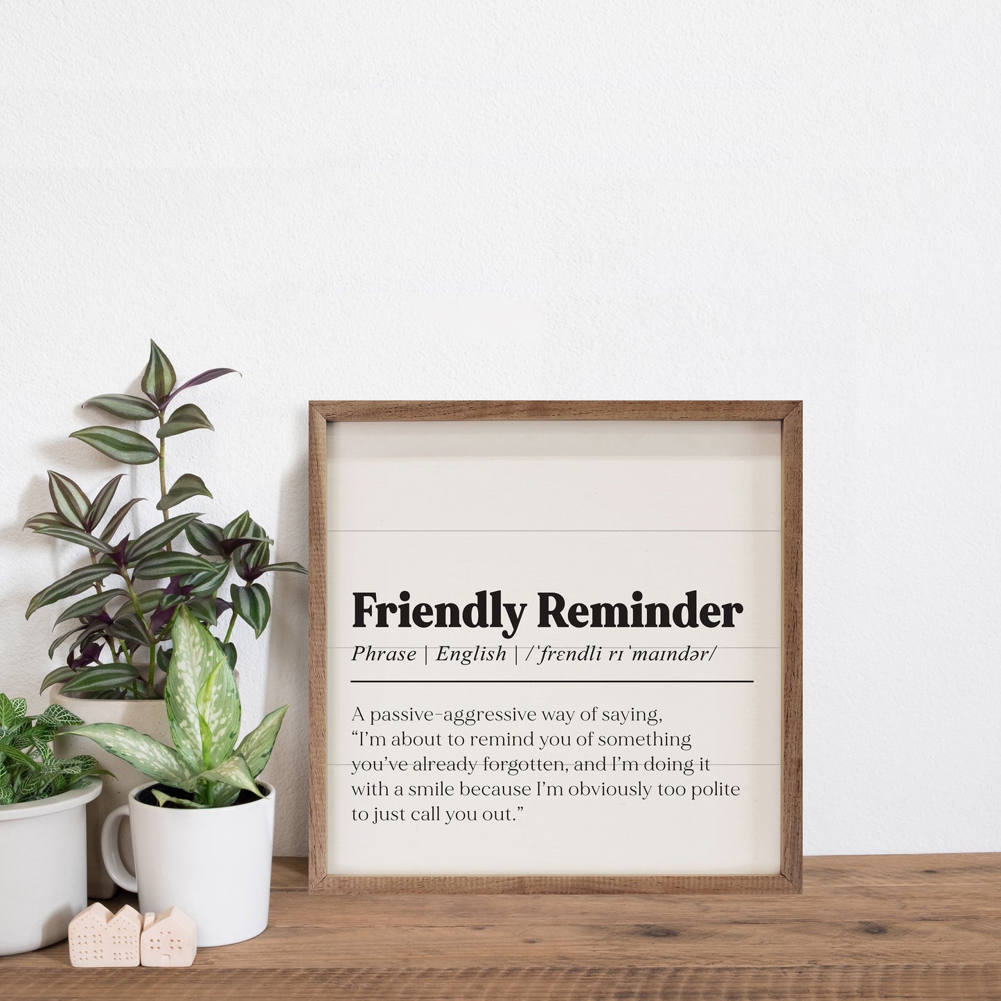 Friendly Reminder Definition White