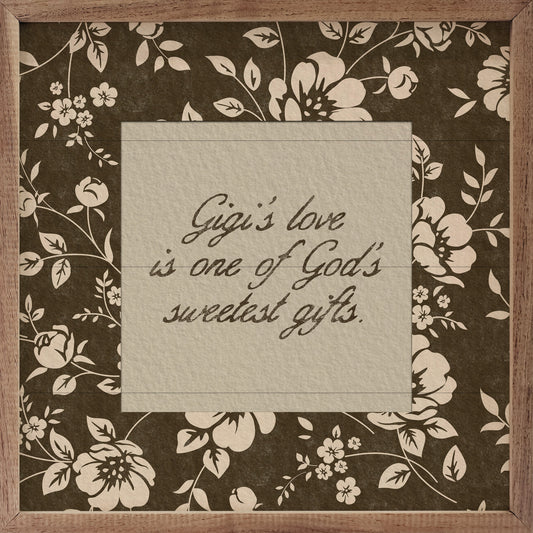 God's Greatest Gift Gigi