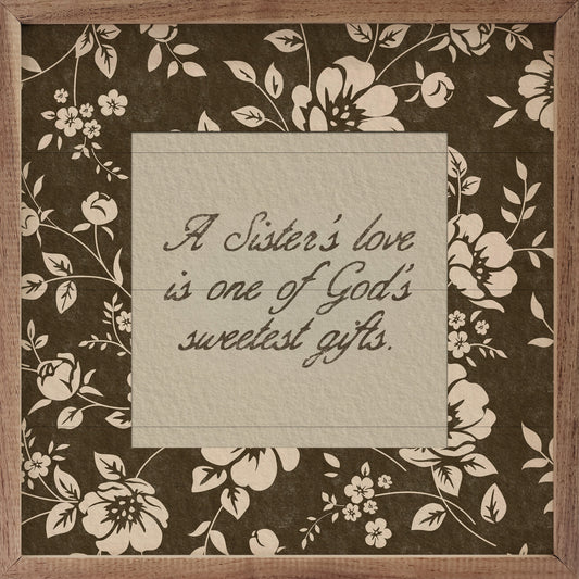 God's Greatest Gift Sister