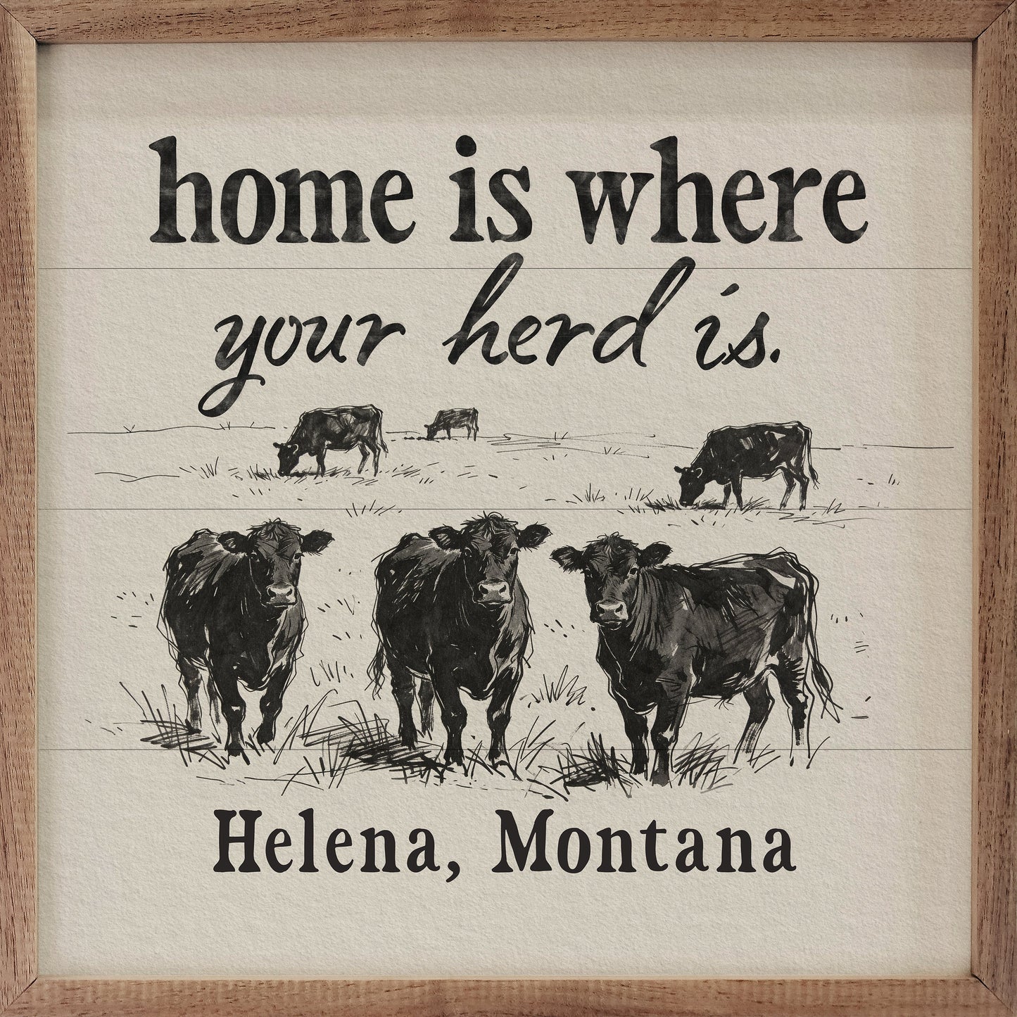 Home Is Where Your Herd Is Angus Personalized