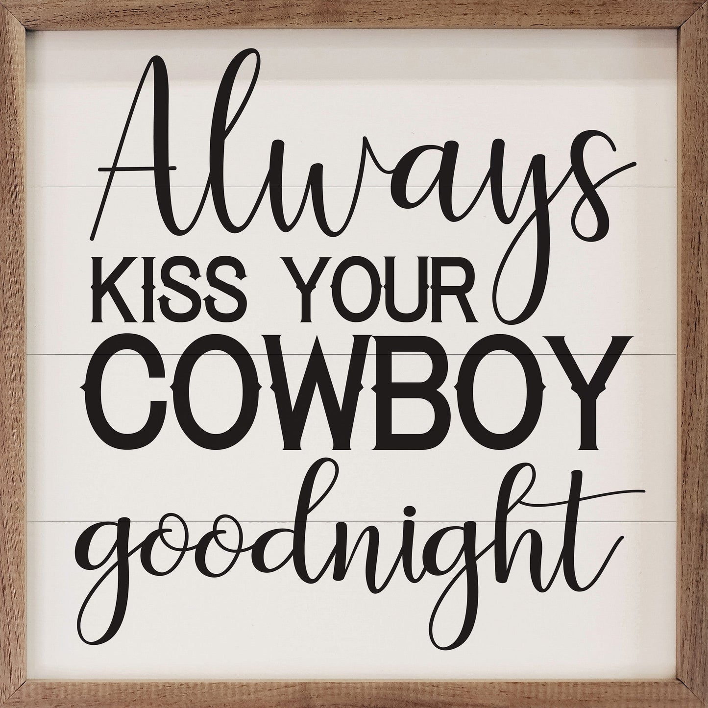 Kiss Your Cowboy Goodnight White