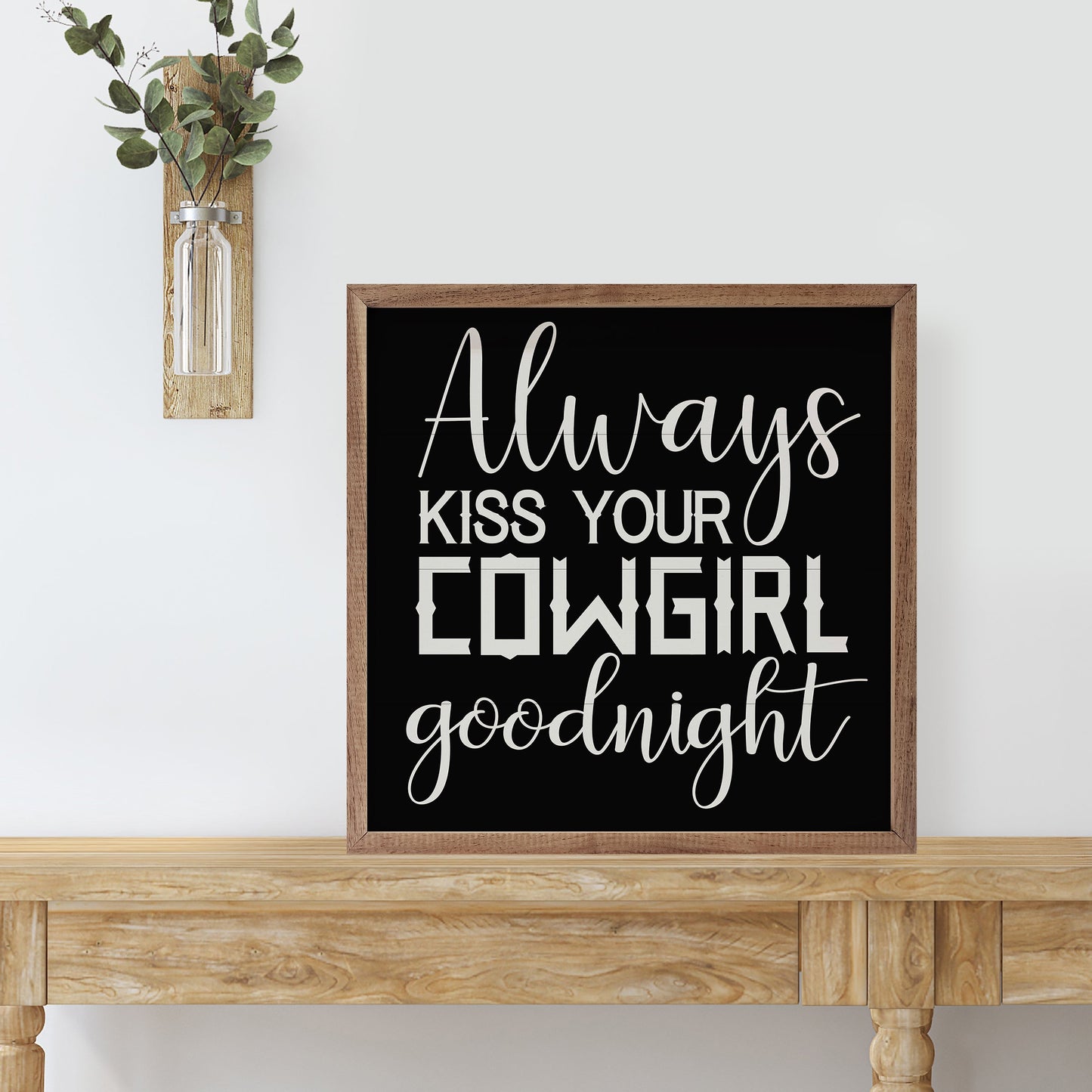 Kiss Your Cowgirl Goodnight Black