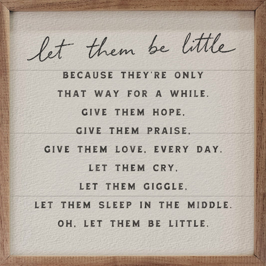 Let Them Be Little Too
