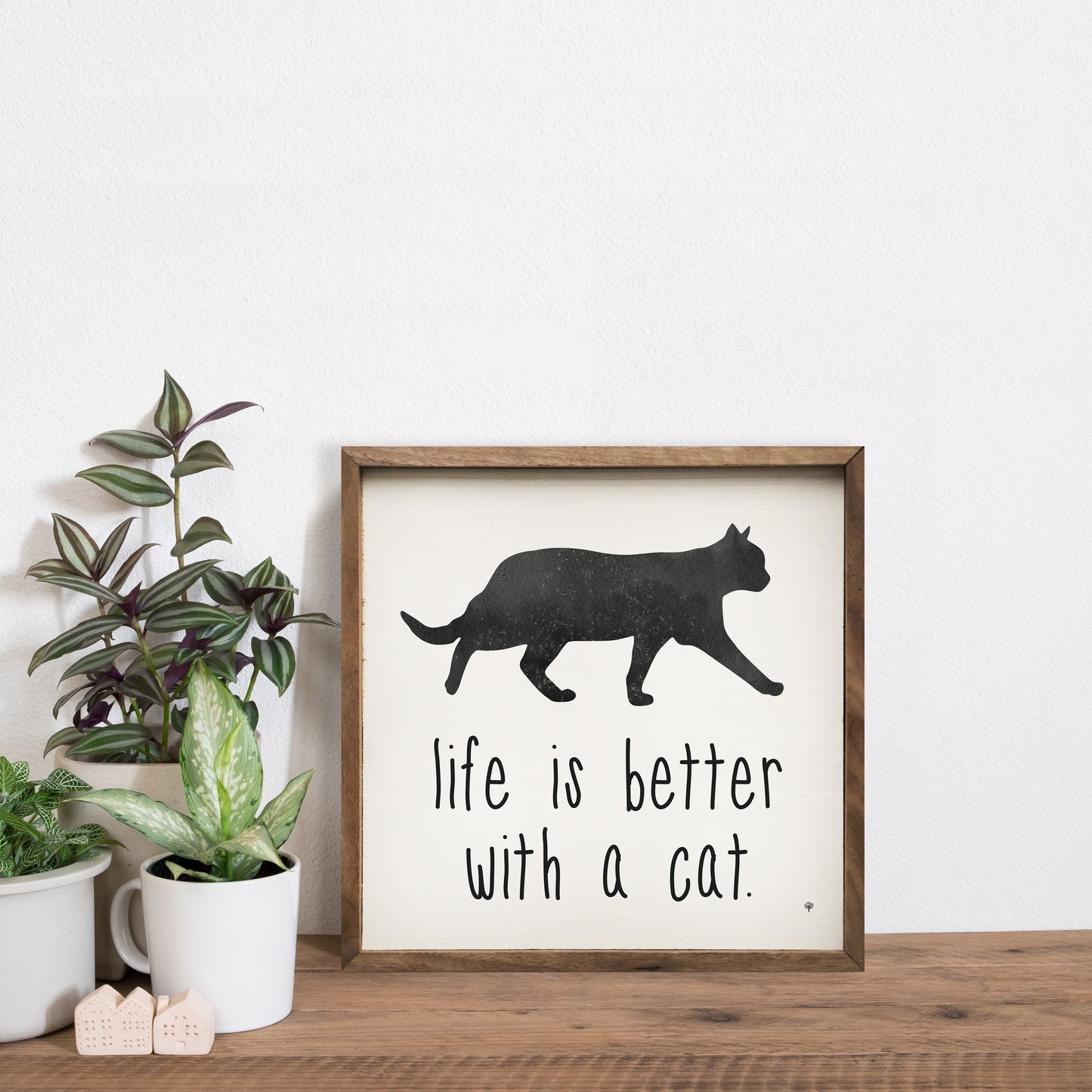 Life Is Better With A Cat White