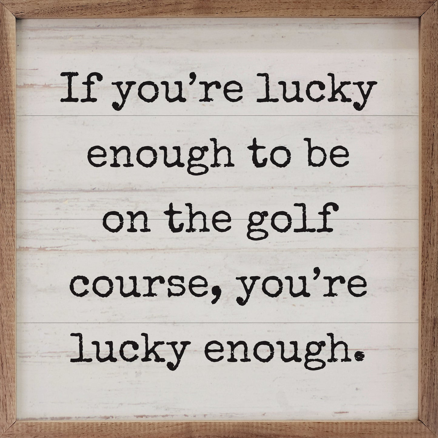 Lucky Enough Golf Whitewash