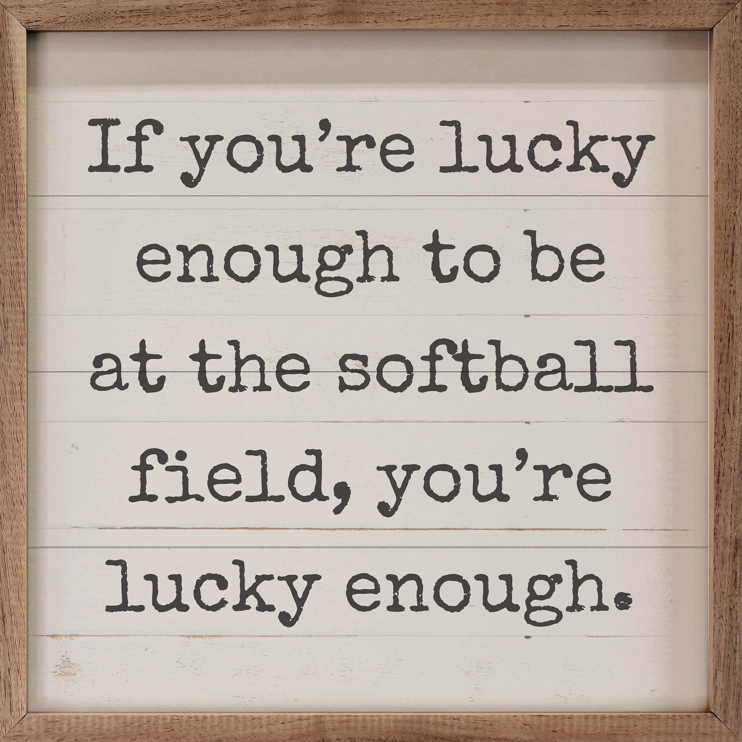 Lucky Enough Softball Whitewash