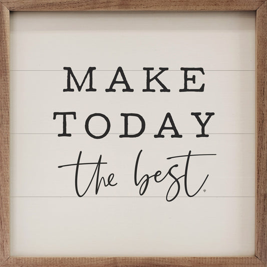 Make Today The Best White