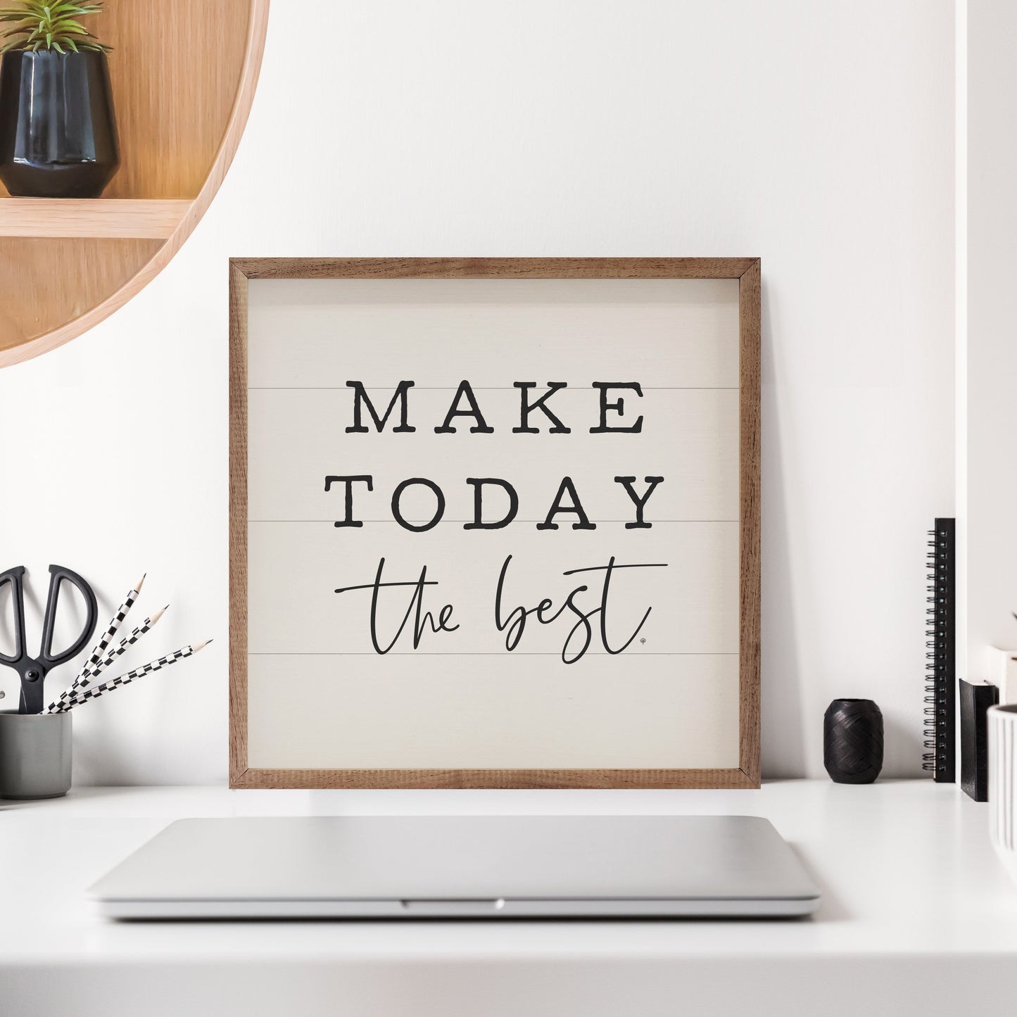 Make Today The Best White