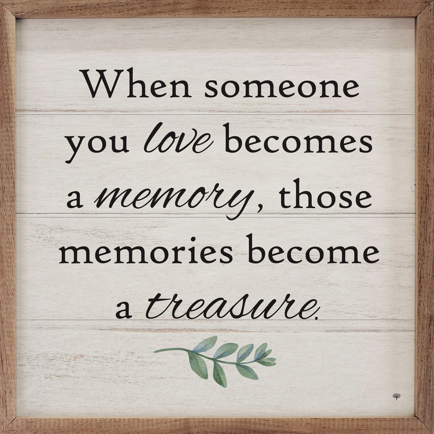 Memories Become A Treasure Greenery Whitewash