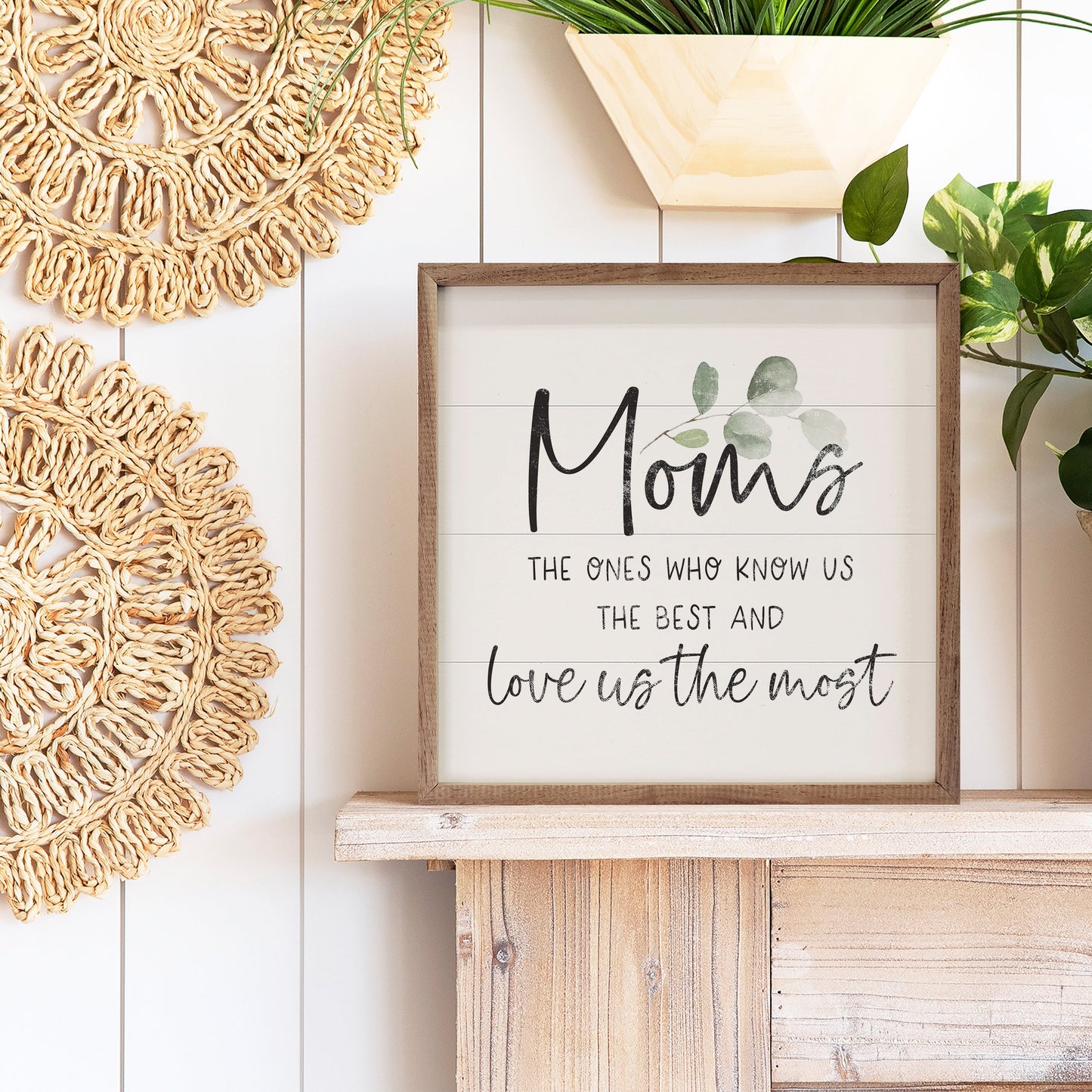 Moms Love Us The Most Greenery White