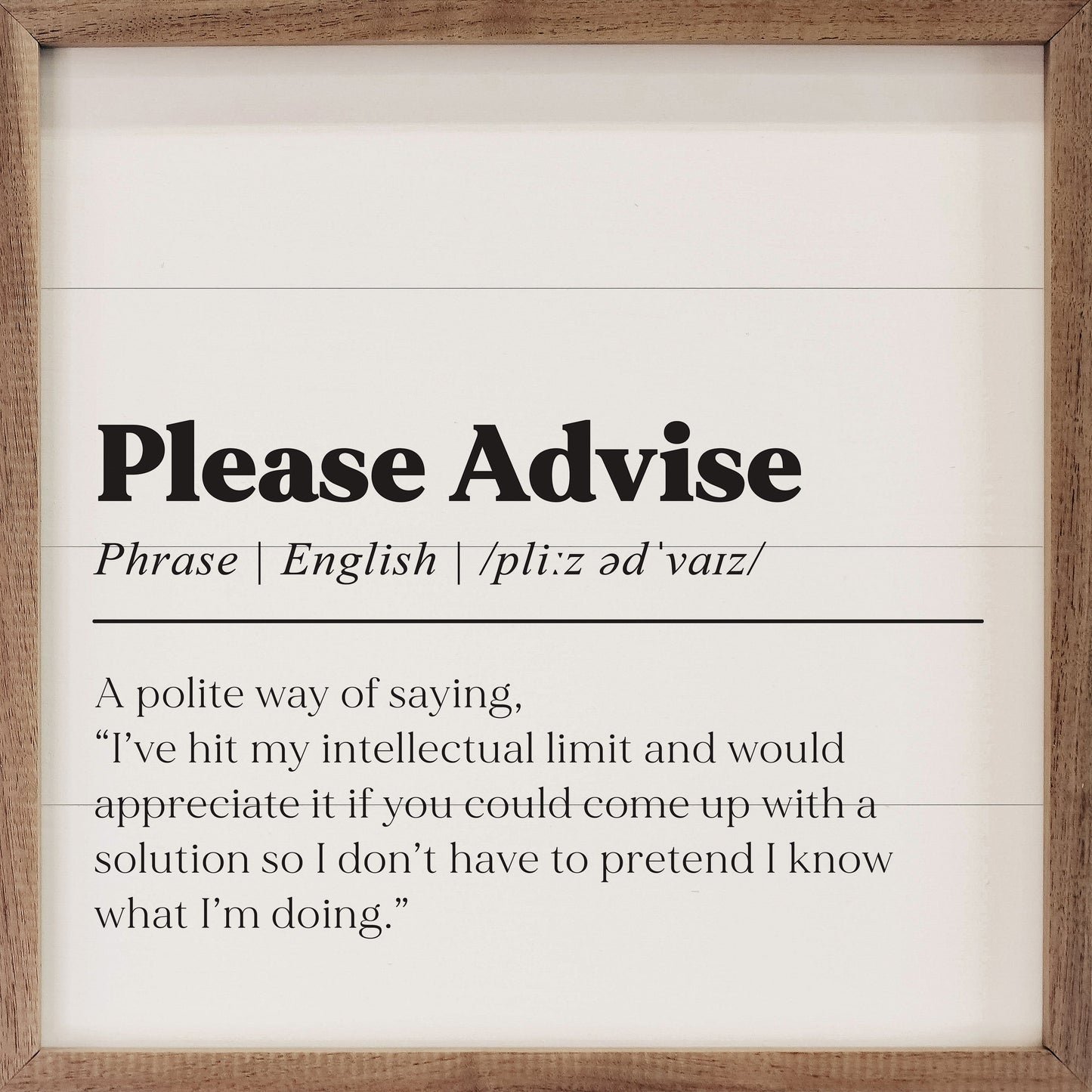 Please Advise Definition White