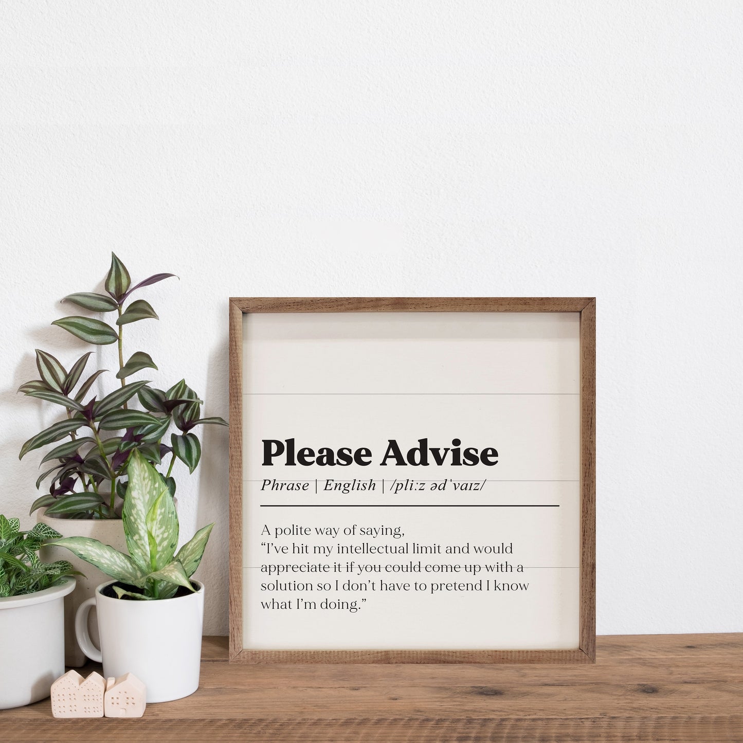 Please Advise Definition White