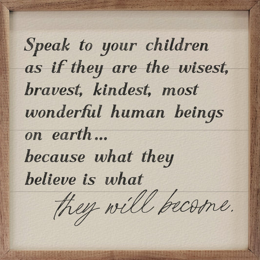 Speak To Your Children